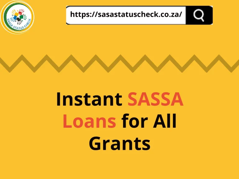 SASSA Loans for All Grants