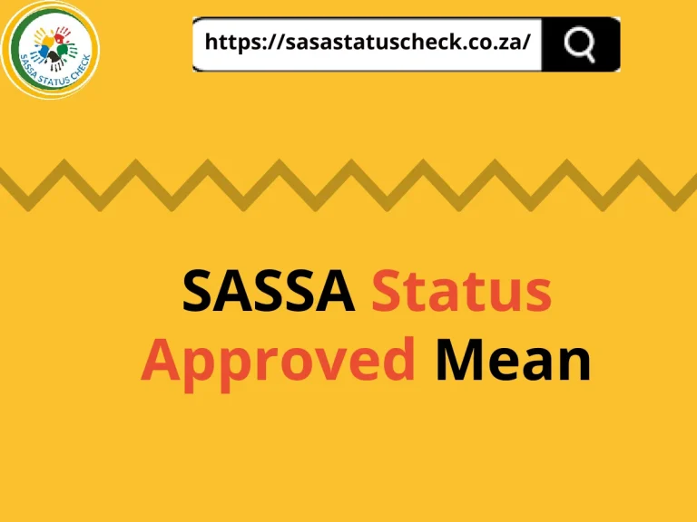 SASSA Status Approved Mean